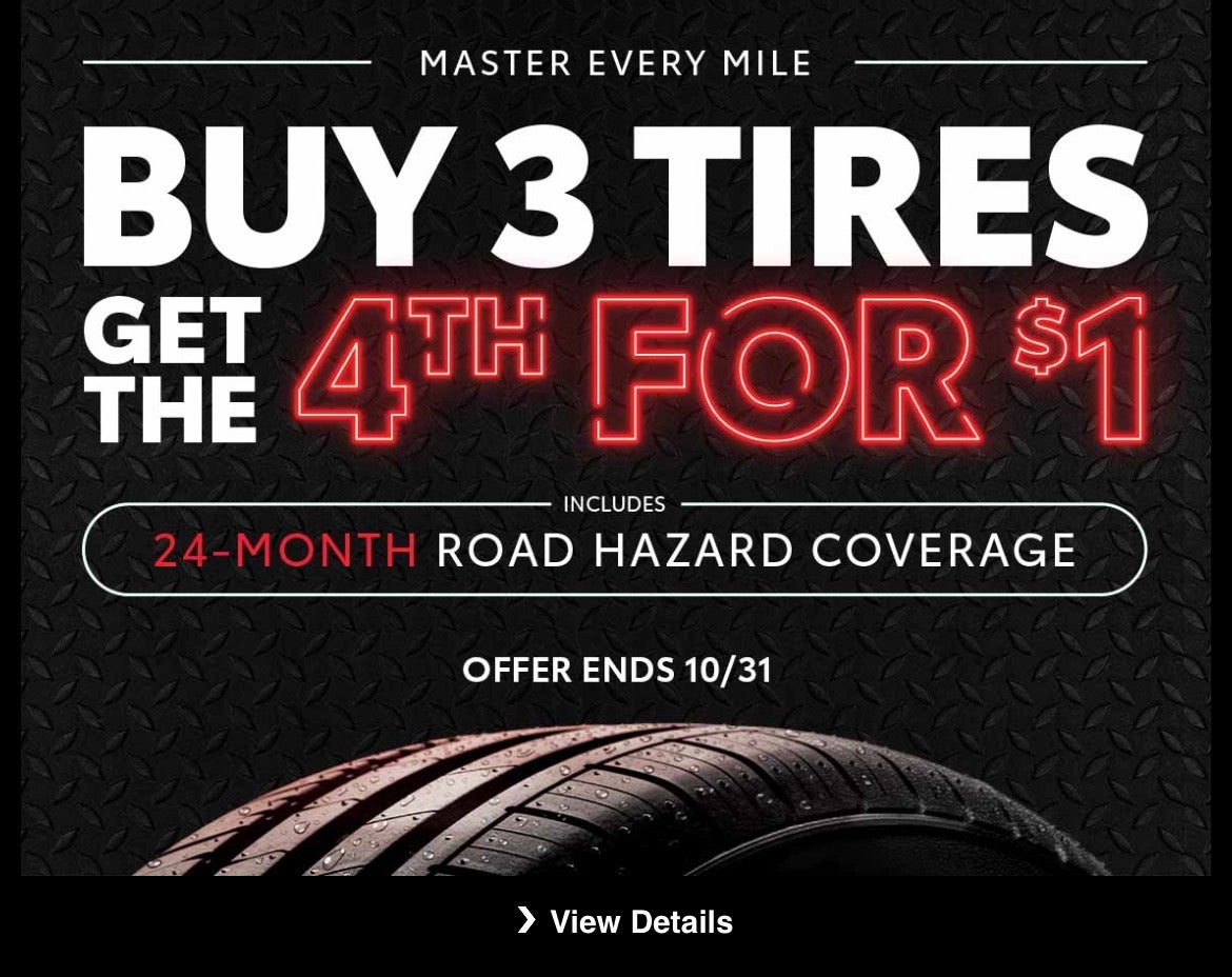 Buy 3 Tires Get 4th for $1